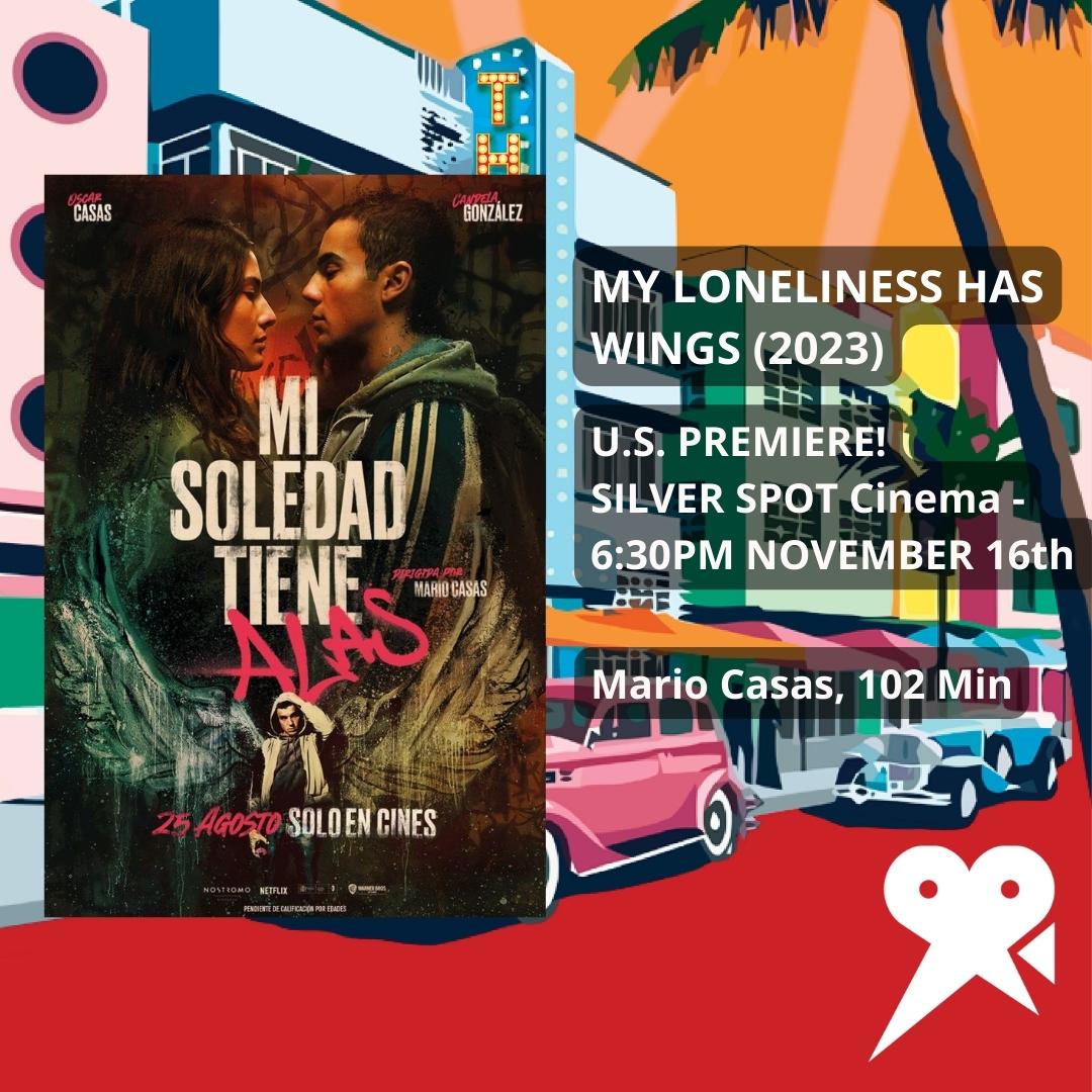 U.S. PREMIERE!
Don´t miss out "MY LONELINESS HAS WINGS"
Q&amp;A with #oscarcasas 👏
November 16th at 6:30pm at the #silverspotcinema in #downtown #miami 🎥
Get Tickets here: ticketplate.com/cinema?fbclid=…

#mariocasas #misoledadtienealas #nostromopictures #Netflix #RCFS12 #cinemanews