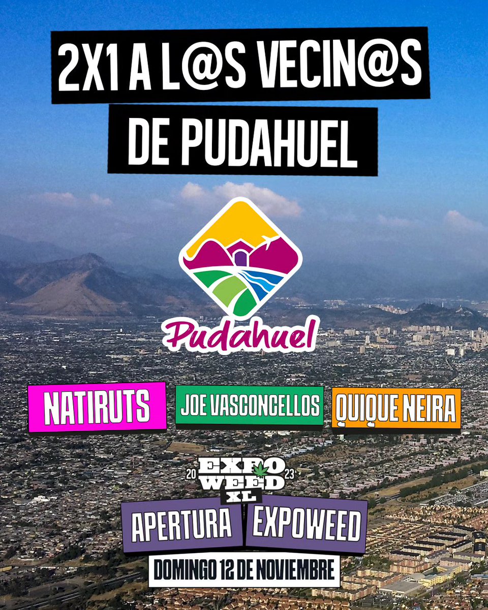 canamochile's tweet photo. Expoweed tiene nueva casa en Parque Fisa, Pudahuel y las vecinas y vecinos podrán optar a 2x1 en entradas para el Festival de Apertura 📷📷 gracias a la colaboración de la Ilustre Municipalidad de Pudahuel 📷
Encuentra en links en las historias de @expowxxd https://t.co/XqEzfr9W1b