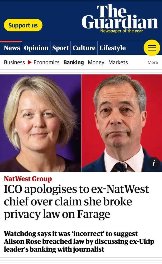 So the accusation that the Nat West CEO, Alison Rose, breached data protection laws was false and closing his Coutts banks account was also proper. I think we’d better spread the message given the Farage protests and the lies zipped around the networks at high speed.