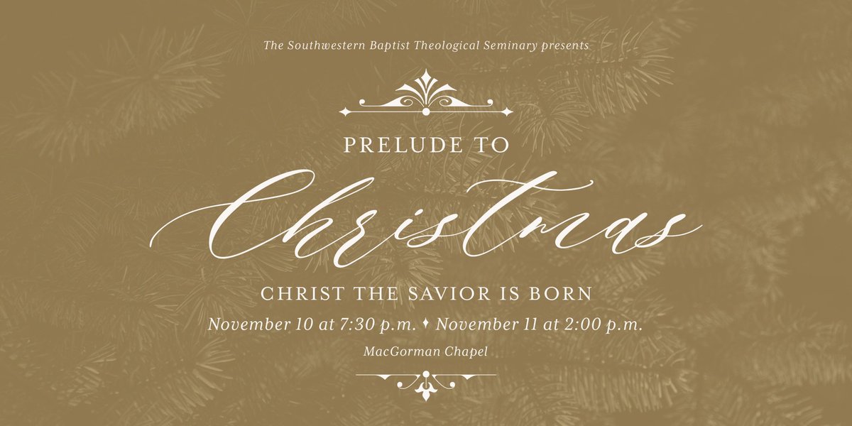 JosephCrider's tweet photo. If you are in the DFW area at the end of this week, please be our guest for our @SWBTSMusic Prelude to Christmas! https://t.co/Hlf19JHReO