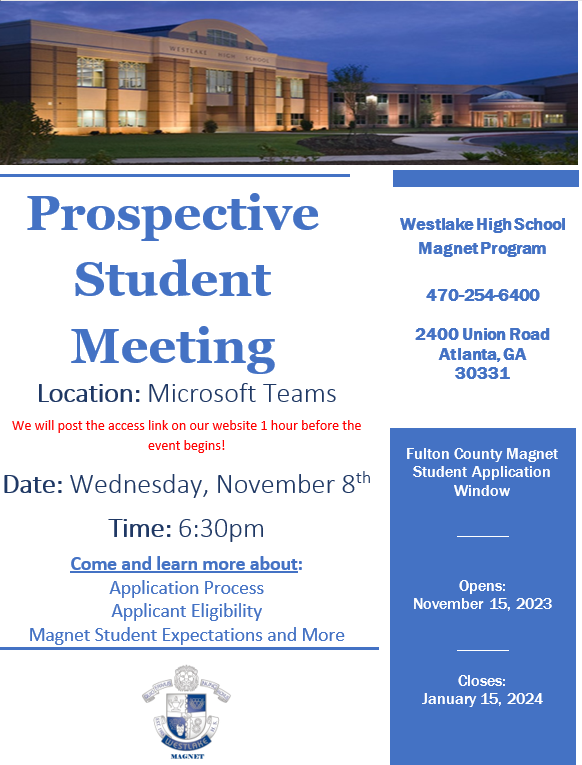 Interested in the Westlake Magnet Program, make plans to attend the Virtual WHS Magnet Prospective Family Meeting on Wednesday, November 8th at 6:30 pm. #OneWestlake #WestlakeMagnet #WestlakePRIDE