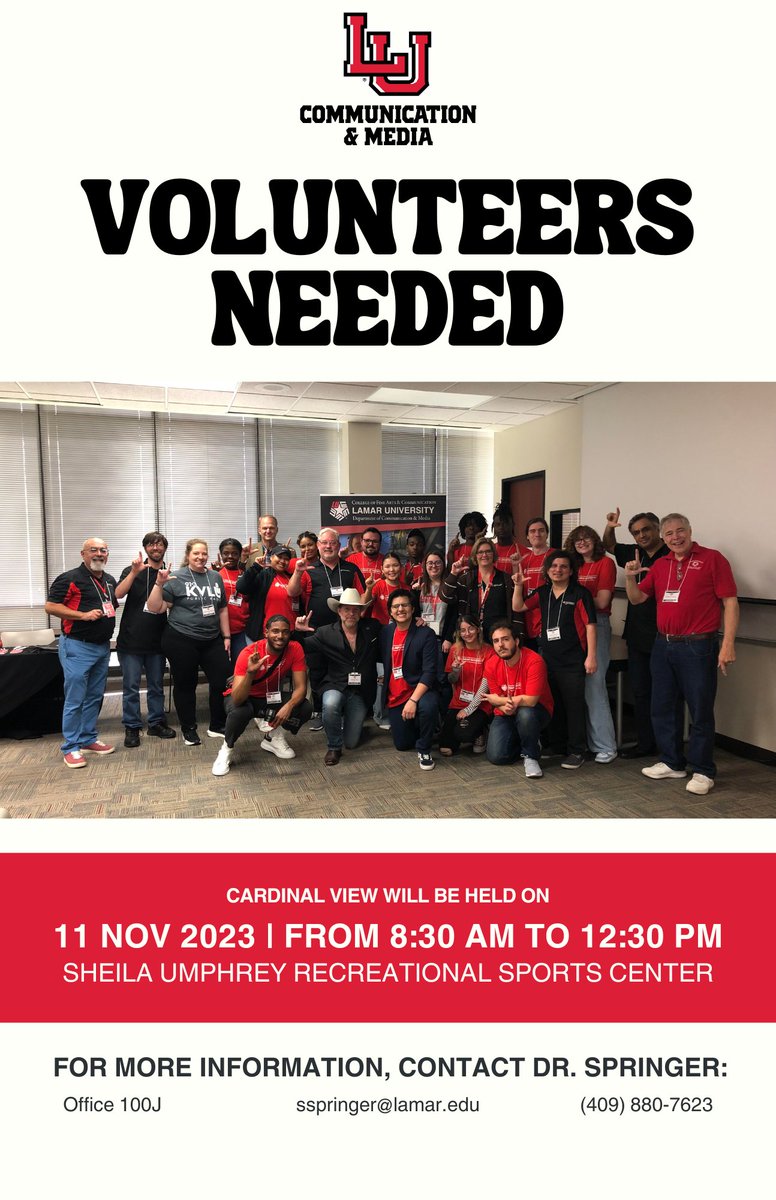 Lamar University Dept. of Communication and Media (@lamarcommdept) on Twitter photo Calling all Communication and Media Students!!
Think about participating in Cardinal View on November 11, 2023 from 8:30 am to 12:30 pm as a volunteer with our department!
Sign up by emailing Dr. Sheila Springer at sspringer@lamar.edu Calling all Communication and Media Students!!
Think about participating in Cardinal View on November 11, 2023 from 8:30 am to 12:30 pm as a volunteer with our department!
Sign up by emailing Dr. Sheila Springer at sspringer@lamar.edu