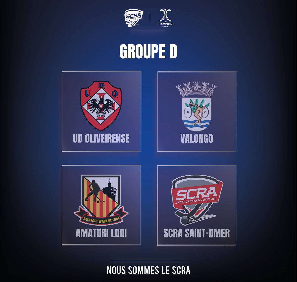 𝐋𝐢𝐠𝐮𝐞 𝐝𝐞𝐬 𝐂𝐡𝐚𝐦𝐩𝐢𝐨𝐧𝐬 ✨

Le SCRA connaît son groupe :

🇵🇹 <a href="/UD_Oliveirense/">UD Oliveirense</a> 
🇵🇹 <a href="/adespvalongo/">AD Valongo</a> 
🇮🇹 <a href="/AmatoriL/">Amatori Wasken Lodi</a> 
🇫🇷 SCRA Saint-Omer

#NousSommesLeSCRA 🔴⚪️