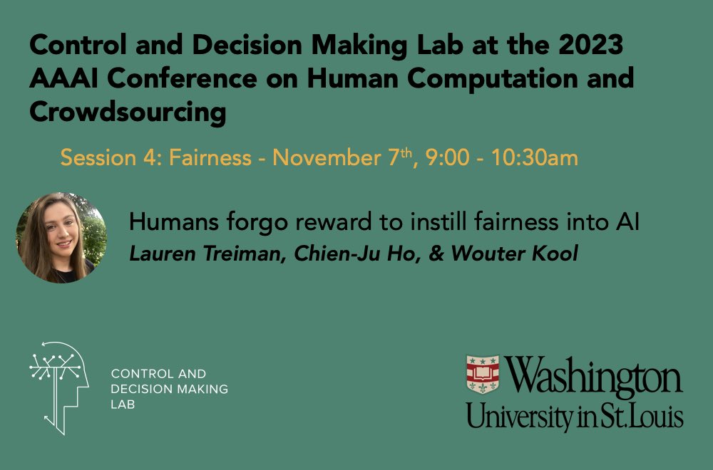 cdmlab's tweet image. If you’re at #HCOMP2023, our graduate student @LTreiman will be presenting her recent paper, “Humans forgo reward to instill fairness into AI,” a collaboration with #CJHo and @wouterkool tomorrow morning at 9am during Session 4! @hcomp_conf