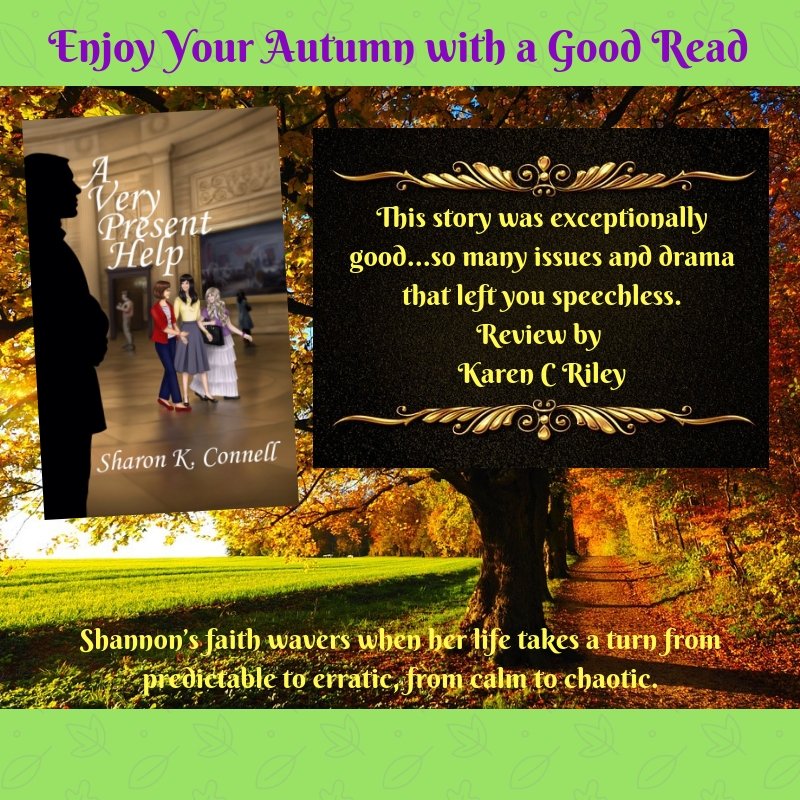 SharonKConnell's tweet photo. 30 Day #BookishChallenge for Fall Vibes would have to be another of mine. "A Very Present Help" There a delightful scene in the story with a whirlwind of fall leaves that sets the heroine off on a scene from the past. I loved writing that. https://t.co/l8MEmFa1bF