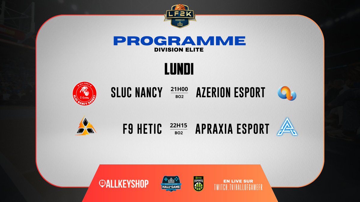 🏆| <a href="/LF2K__/">LF2K</a> 

🔴 LIVE ON

Début de la 4ème journée de la division Elite 🍿

<a href="/SLUC_eGaming/">SLUC NANCY e-Gaming</a> ⚡️ <a href="/Azerion_eSport/">Azerion eSport</a> 
<a href="/ApraxiaEsport/">🇨🇭 Apraxia Esport NBA 2K 🎮</a> ⚡️ @F9HETIC 

🎙 <a href="/MaxLCT__/">MaxLCT</a> - <a href="/WicketBig/">Wicket</a> 

➡️ twitch.tv/HallofGameFR