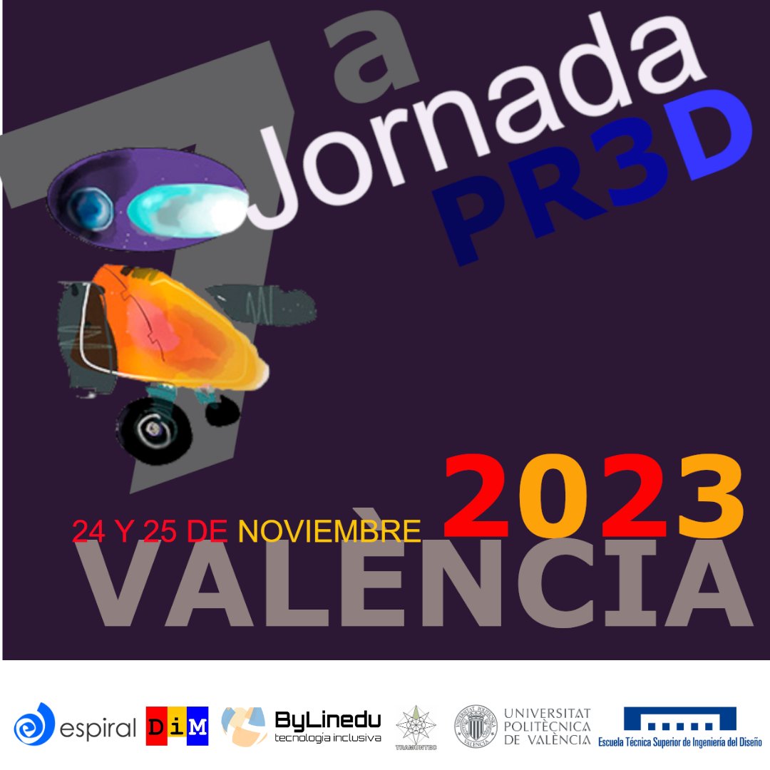 ciberespiral's tweet photo. VII edición jornada #PR3D en la era de las máquinas inteligentes.
🎓@UPV 
Participa de forma activa en la Jornada presentando una ponencia y/o impartiendo un taller de #Robótica, #Programación, #Diseño e Impresión #3D, #STEAM
https://t.co/2sYjuAtqKU https://t.co/hoHk02qYuf