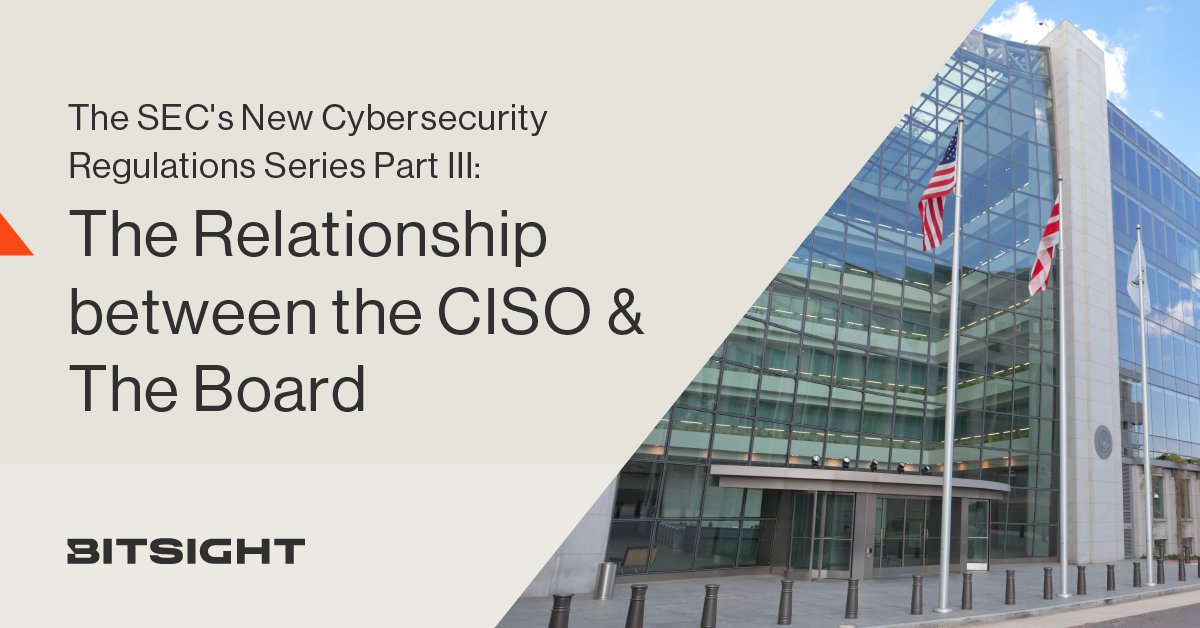 Bitsight's tweet image. Are you SEC-ready? The stakes are higher than ever. Explore Part 3 of our SEC regulations series for vital insights on CISO-Board synergy. 🚀📊 bitsig.ht/49jzmKs

#LeadTheCharge #SECRegulations #CybersecurityRisk #Regulations
