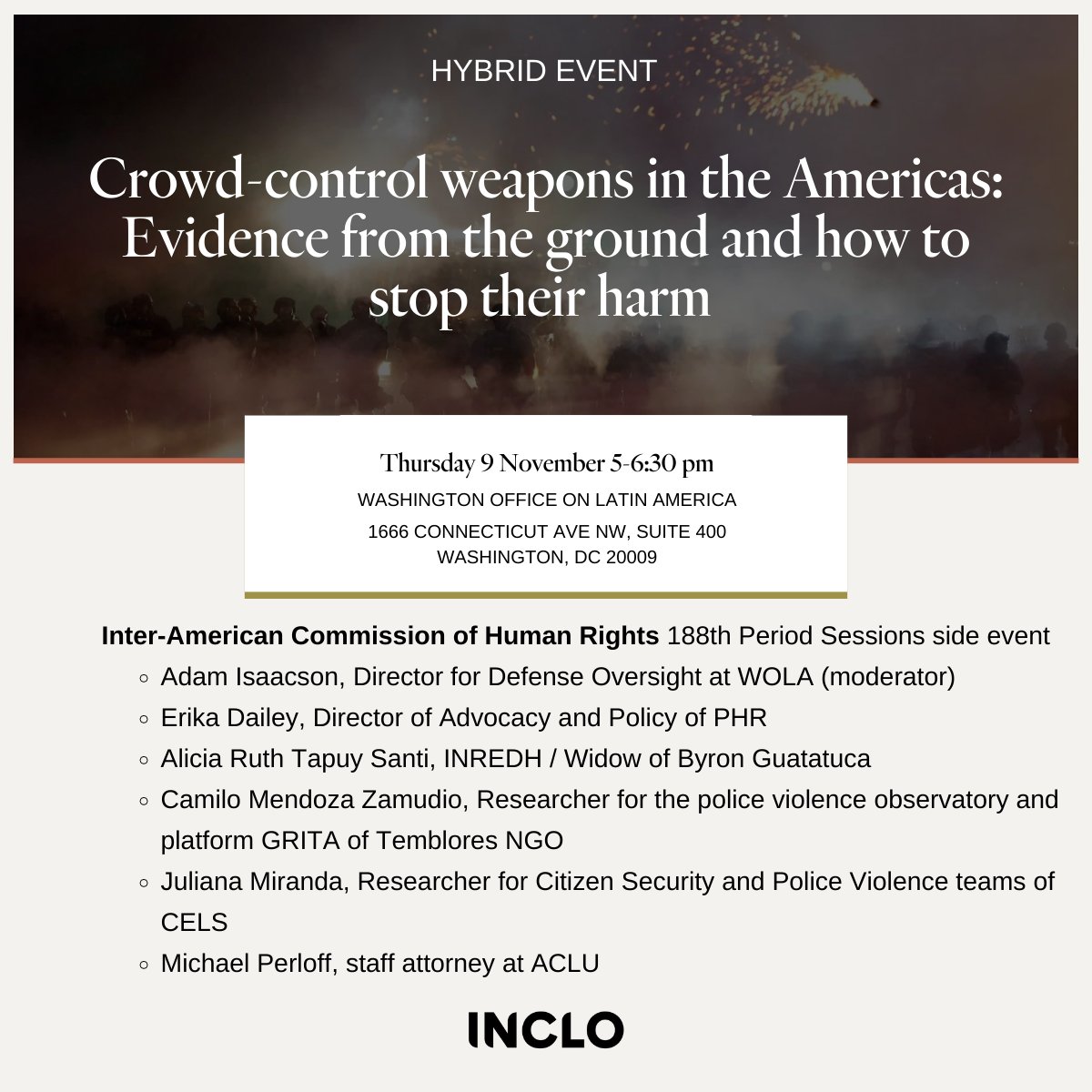 INCLOnet's tweet photo. ⚡️Hybrid event! Expert session on the dangers of #CrowdControlWeapons on protesters across the Americas
🗣️@WOLA_org @CELS_Argentina @inredh1 @ACLU @TembloresOng @P4HR
🌐In English and Spanish, simultaneous interpretation on Zoom.
Sign up here: https://t.co/3AUJEwJ9w5 https://t.co/DHkHT9o3xb