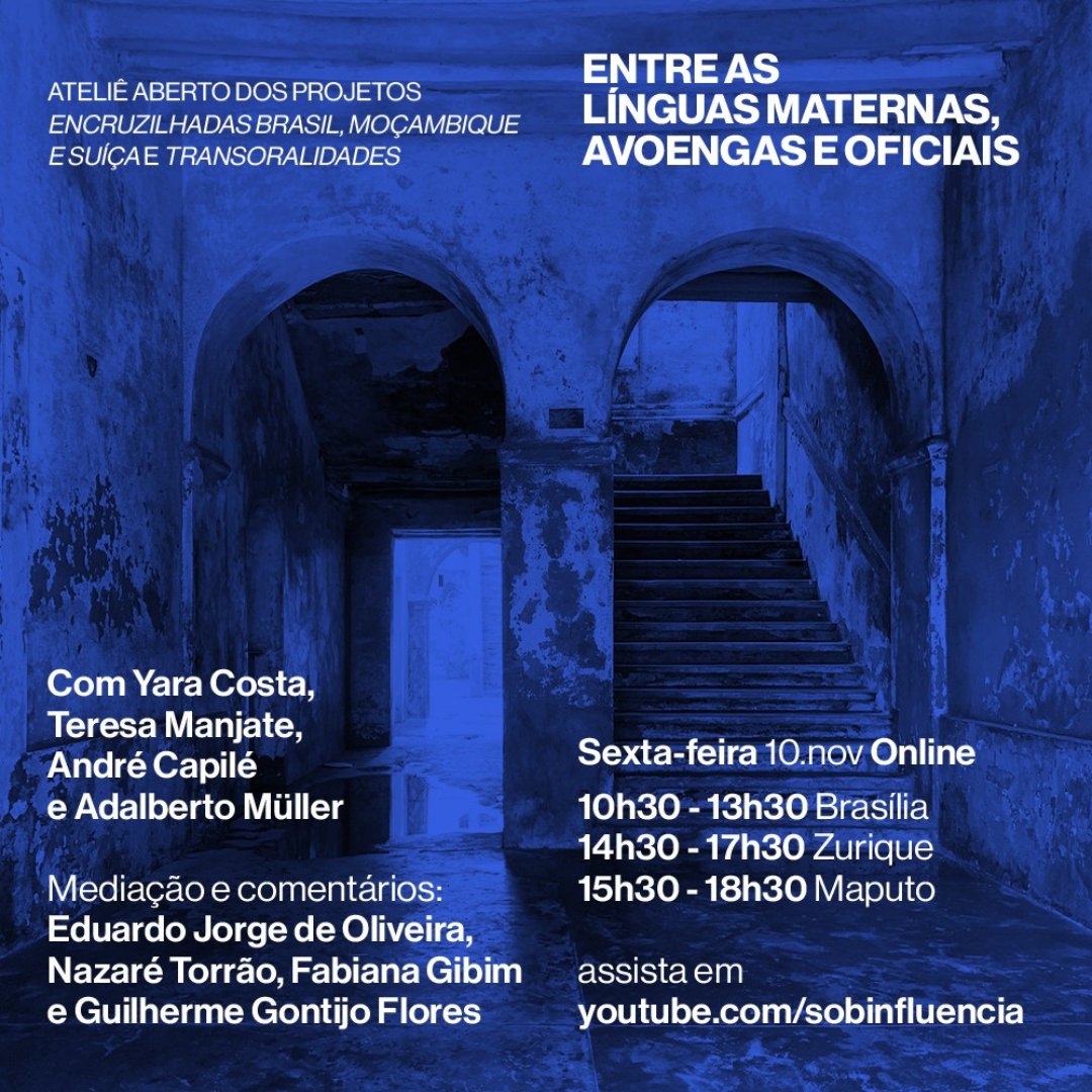 André Capilé é professor de literatura brasileira, poeta, tradutor e performer. Confira nosso ateliê online no âmbito dos projetos “Encruzilhadas Brasil - Moçambique - Suíça” e “TransOralidades”!
10NOV 👉🏾shorturl.at/kpqsC
<a href="/sobinfluencia_/">sobinfluencia edições</a>