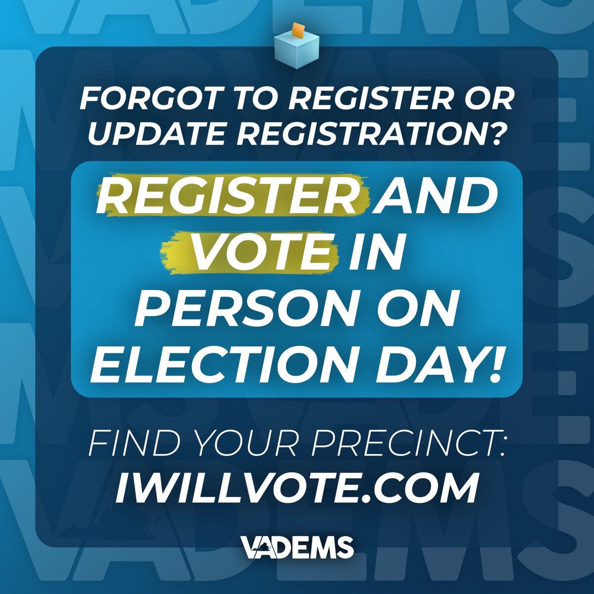 vademocrats's tweet photo. DID YOU KNOW: You can register and vote on Election Day at your precinct?

Find your precinct at https://t.co/2tegue0hMV! https://t.co/mmOW7At0a2