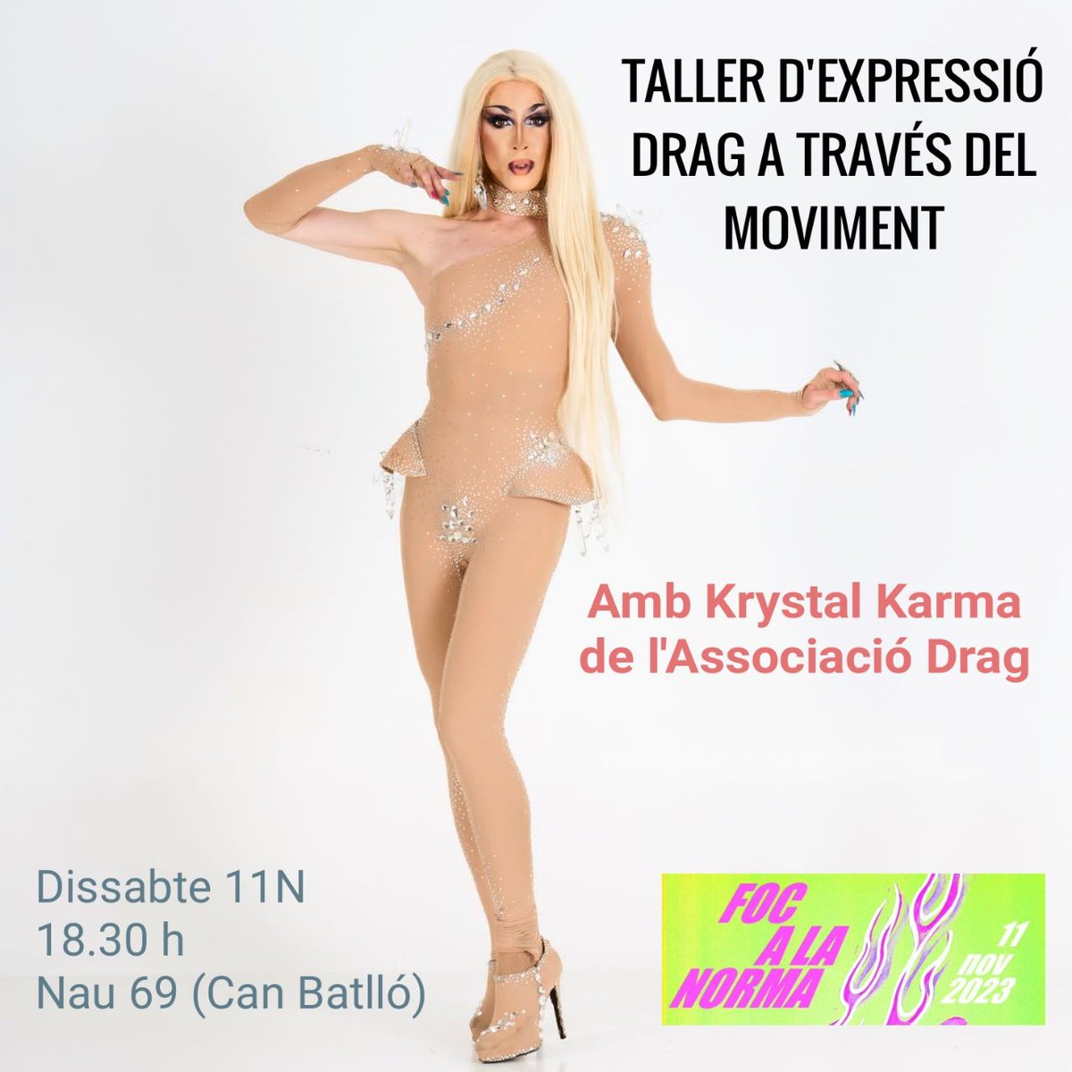 atzagaia's tweet photo. TALLER D'EXPRESSIÓ DRAG A TRAVÉS DEL MOVIMENT: LA PERFORMANCE DRAG

✨Amb KRYSTAL KARMA de l'Associació Drag @asociaciondrag

Jornada FOC A LA NORMA
Dissabte 11 de novembre
⏰18.30 h
📍Nau 69 de Can Batlló
(al costat del bar)

Entrada lliure sense inscripció.
🧵 https://t.co/shqNhBvztn