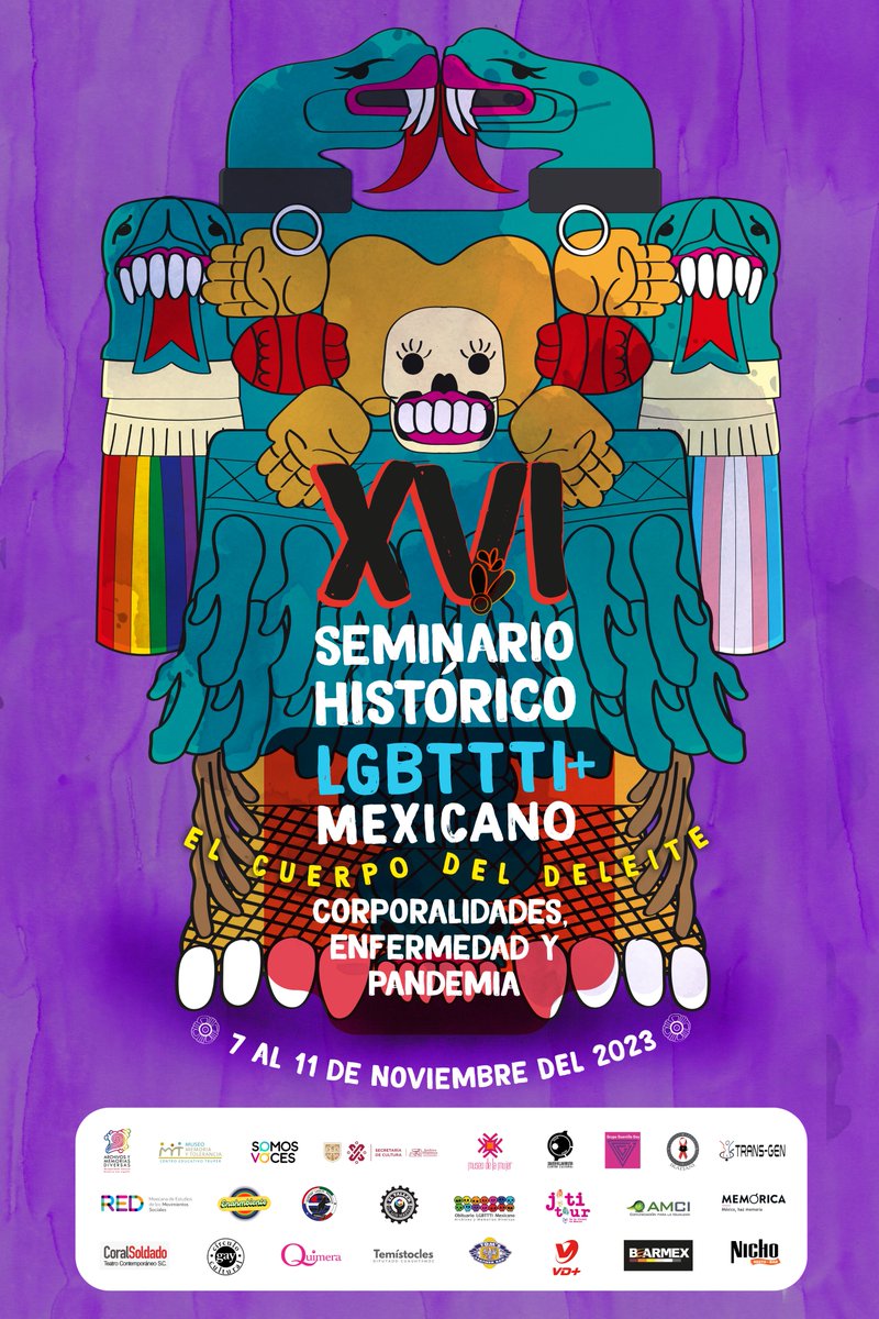 PacoHueyatl's tweet photo. Invitadxs al XVI Seminario Histórico LGBTTTI+ Mexicano con el lema "El cuerpo del deleite- Corporalidades, enfermedad y pandemia" organizado por @ArchivosY  ,asociaciones, colectivos, personas-memorias. Aquí los pósters que diseñe. Programa completo aquí: https://t.co/UmDGAzu8A2 https://t.co/j4QlEykGOj
