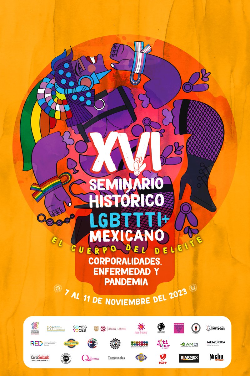 PacoHueyatl's tweet photo. Invitadxs al XVI Seminario Histórico LGBTTTI+ Mexicano con el lema "El cuerpo del deleite- Corporalidades, enfermedad y pandemia" organizado por @ArchivosY  ,asociaciones, colectivos, personas-memorias. Aquí los pósters que diseñe. Programa completo aquí: https://t.co/UmDGAzu8A2 https://t.co/j4QlEykGOj