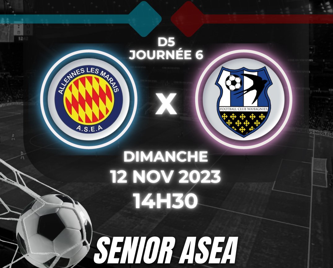 ASEAllennes's tweet photo. ⚽️ Match Séniors #ASEA
🆚 #WahagniesFC
🗺️ Wahagnies - Stade De l'An 2000
🕝 14h30

Dans le cadre de la sixième journée du championnat de #D5 du #DistrictFlandres, nos séniors se déplacent à Wahagnies.
Ils seront opposés à une équipe qui reste sur une série de 3 défaites. https://t.co/7rub9YuOol