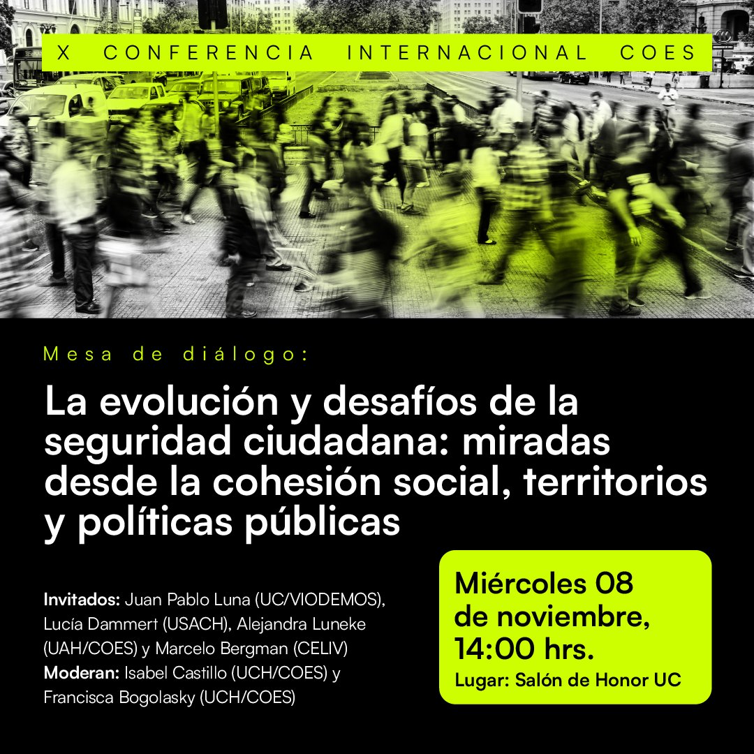 CentroCOES's tweet photo. ¡ESTE MIÉRCOLES 14:00 HRS! ❇️MESA DE DIÁLOGO: 🎙️Moderarán las #InvestigadorasCOES @IsaCastilloCar y Francisca Bogolasky. Invitados: #JuanPabloLuna,  @LuciaDammert, Alejandra Luneke y @marcelobergman de @CELIV_UNTREF 
📍Salón de Honor, Casa Central UC https://t.co/32mPKzTz6K