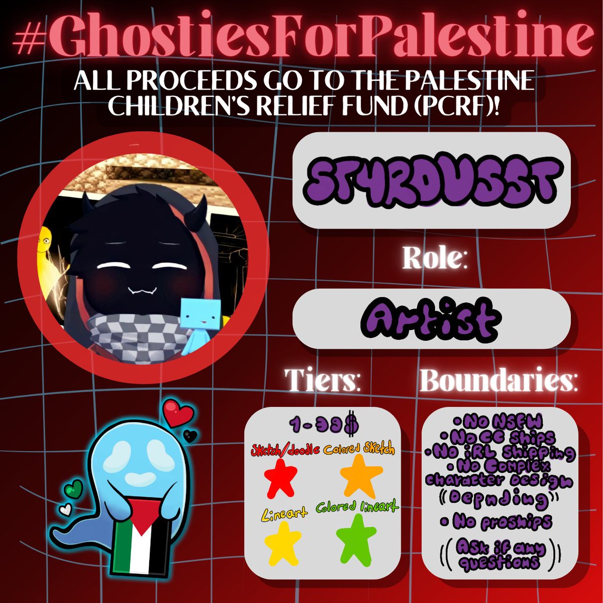 STVRDUZZT's tweet photo. HIE GUYS
I am participating in a charity fundraiser for Palestine Children's Relief Fund hosted by #GhostiesForPalestine (happytwt artist, editors, and writers) Which means I am open for commissions and so are others! (More info on the tweet I reposted below images) https://t.co/k6HMdE2pb0