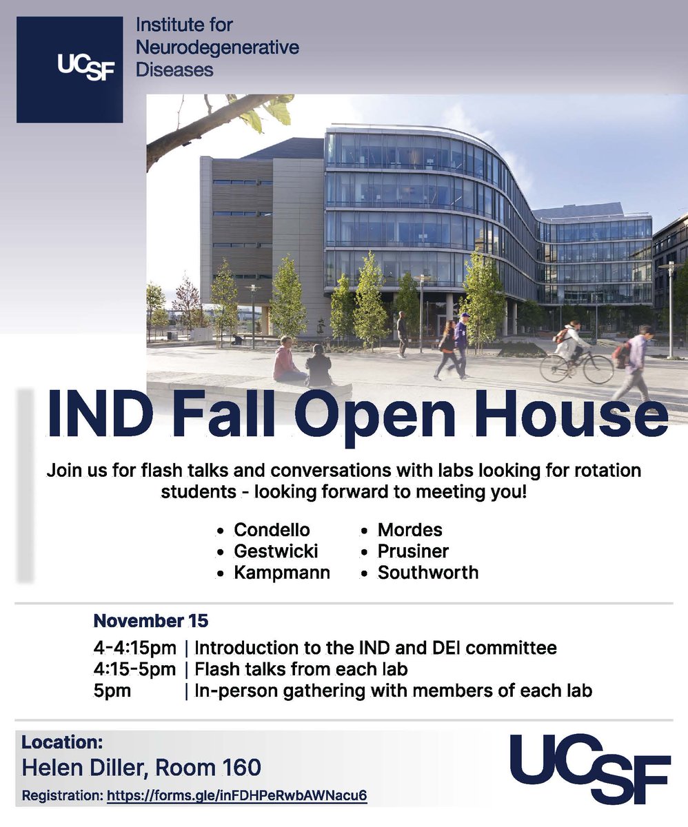 Are you an incoming UCSF grad student interested in doing research in neurodegeneration? If you are, join us at the IND OPEN HOUSE @ Helen Diller on 11/15 to meet our current trainees and faculty and to discuss  their research!

Register here: forms.gle/sqTX5GLNoHiGym…