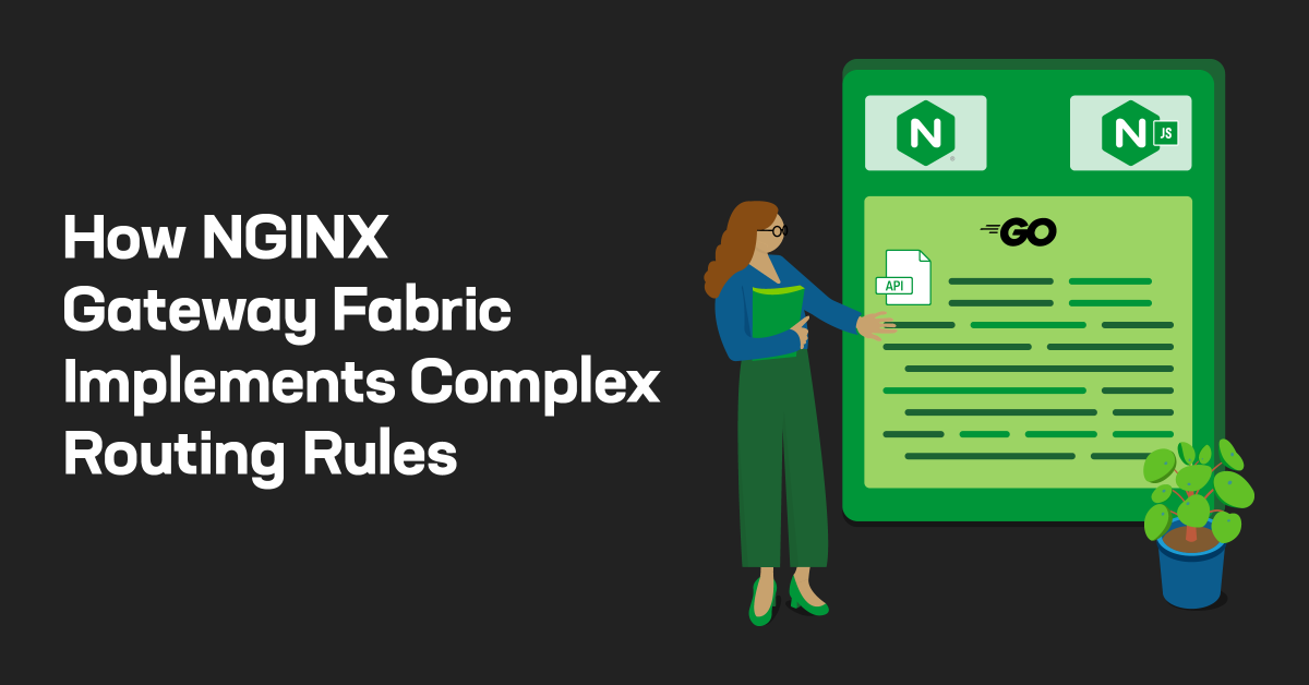 Explore how NGINX Gateway Fabric uses the NGINX JavaScript scripting ...