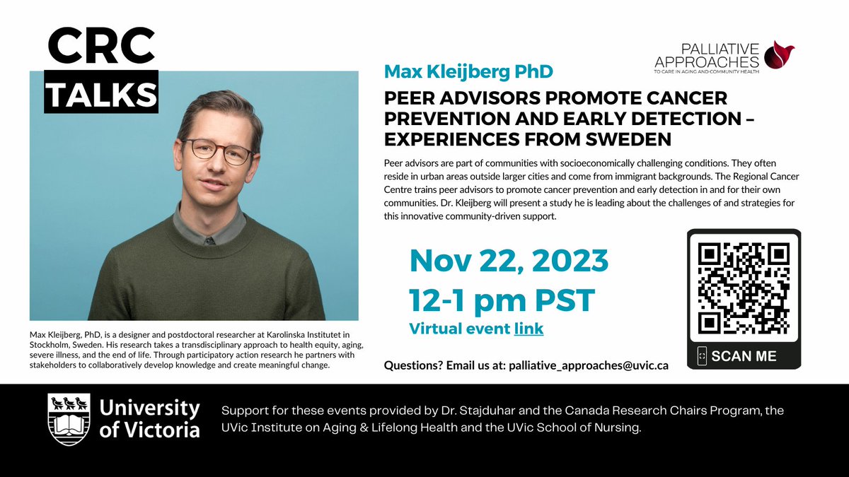 🚨Join us for another @KStajduhar CRC Talks! Nov 22, 12 noon PDT We host @maxklb on the role of peer advisors in cancer prevention & early detection. Remote event. No registration required. Join us by clicking uvic.zoom.us/s/88426444176 or scanning the QR code below.