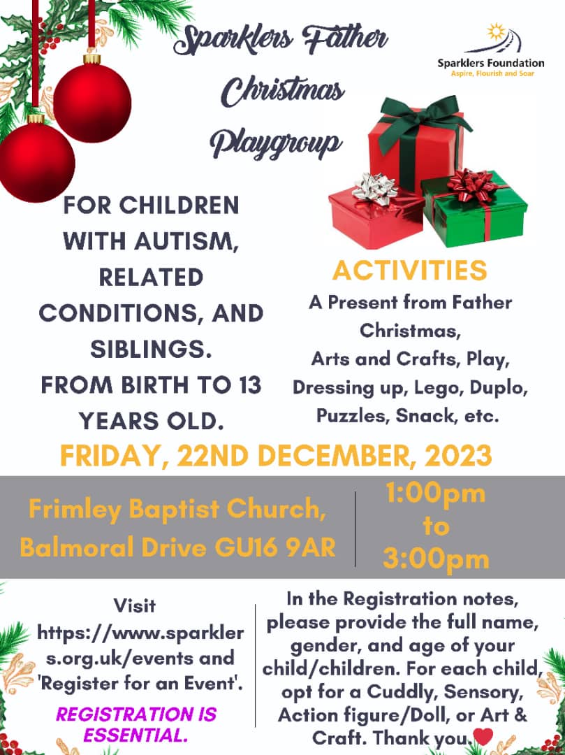 Sparklers Christmas Event 😆❤️❤️❤️ 'It's beginning to look a lot like Christmas 🎄 ' 🎼🎼🎼
Register and join us with Father Christmas on 22nd December, 1pm to 3pm @Frimley Green Baptist Church,  Balmoral Drive 🥰
Registration is essential 👌 See you there 💖