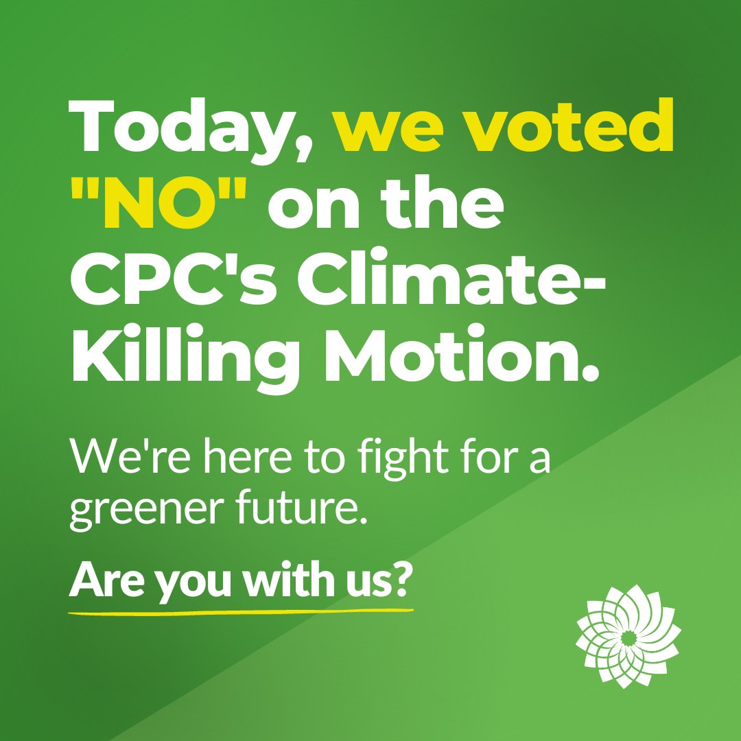 🚫 The Green Party won't stand for it! Today, we voted "NO" on the CPC's Climate-Killing Motion. Carbon pricing is a proven, efficient tool to tackle the climate crisis and ensure fairness. It's disappointing to see the NDP side with those who undermine it. #cdnpoli