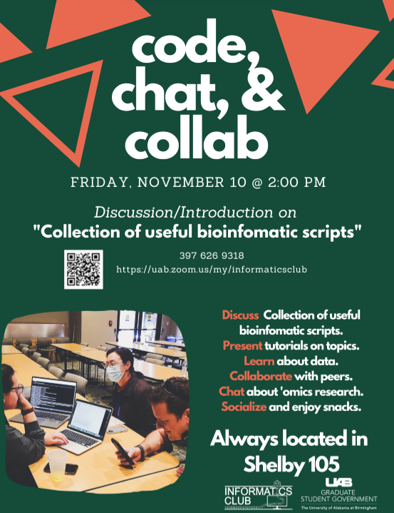 UAB_IC's tweet photo. This Friday is Code, Chat, Collab at 2, Shelby 105.
We will go through helpful bioinformatics scripts!
Zoom option meeting code is 397 626 9318 https://t.co/c9eWRKPb2Z