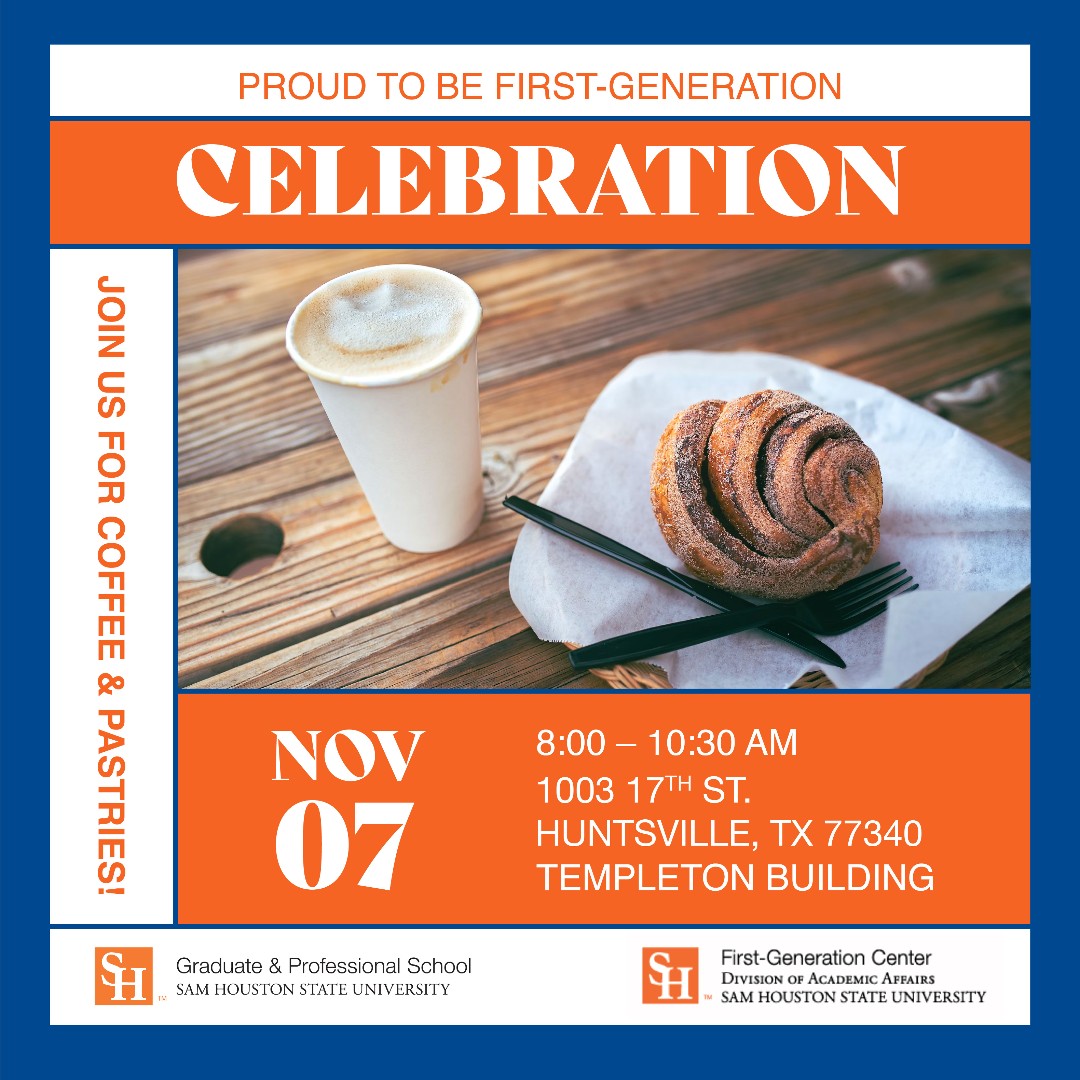tgps_shsu's tweet image. TOMORROW 👉 Celebrate the National First-Gen Week with the Graduate &amp;amp; Professional School! Join us from 8:00-10:30AM at the Templeton Building for a delightful morning with delicious coffee and pastries  ☕ 🥐
#SHSUGradSchool #SHSUFirstGen #CelebrateFirstGen