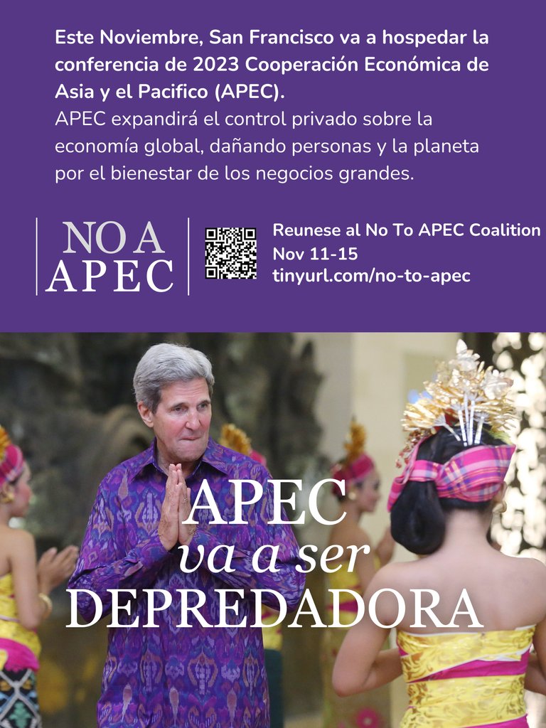 Have you heard of APEC?! 🗣️🗣️

The Asian Pacific Economic Cooperation's (APEC) is coming to SF and we DO NOT WELCOME THEM! 🚫 

📢 Join TUWU on Nov. 12th in SF to say NO2APEC 🚫