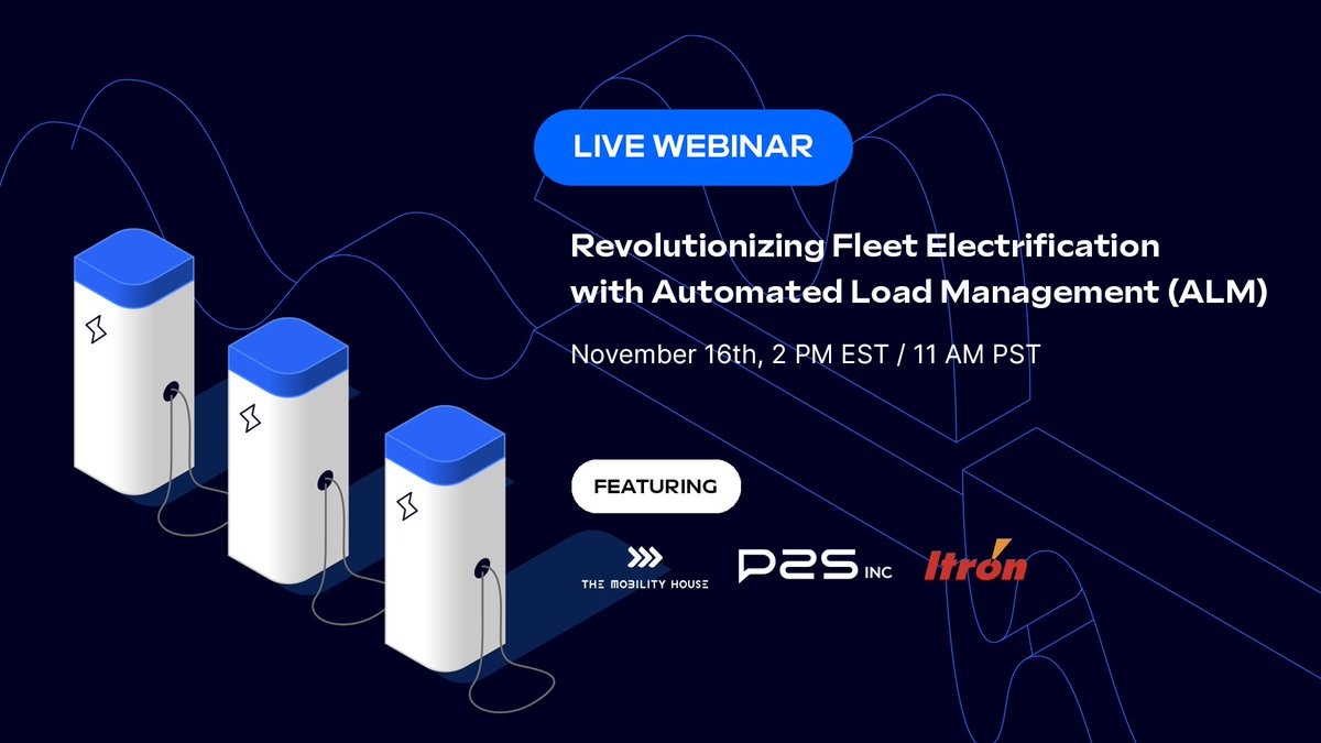 MobilityHouse's tweet image. Tomorrow is our &quot;Revolutionizing Fleet Electrification with Automated Load Management (ALM)&quot; webinar! 

Register Here: tinyurl.com/acy4armt

Featuring: @mobility_house, @P2S_inc, &amp;amp; @ItronInc on 11/16, 11 AM PST. #ALM #GridCapacity #EVFleet