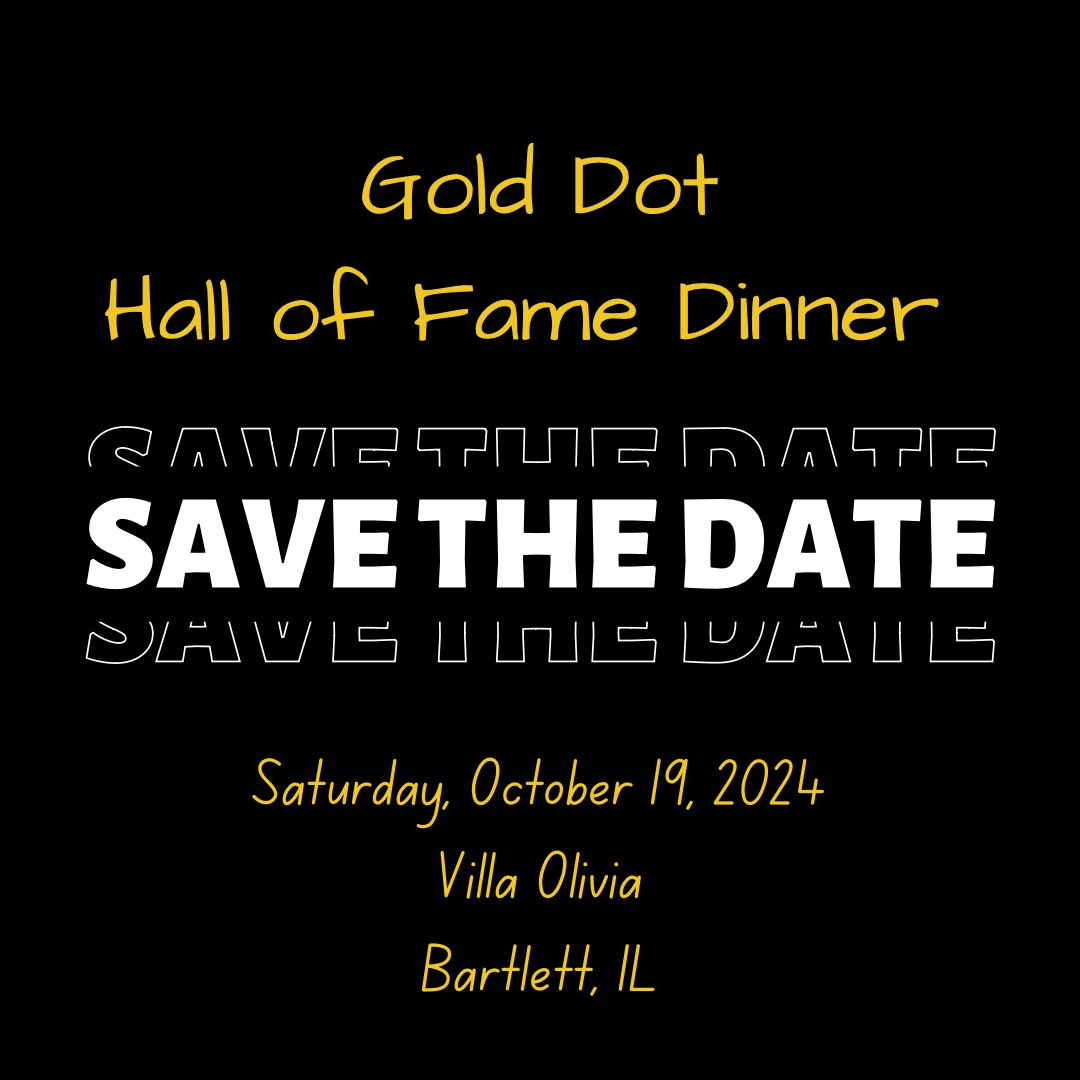 Gold_Dot_1968's tweet image. Since it’s the first day of wrestling… SAVE THE DATE for the 2024 Gold Dot Hall of Fame Dinner!!