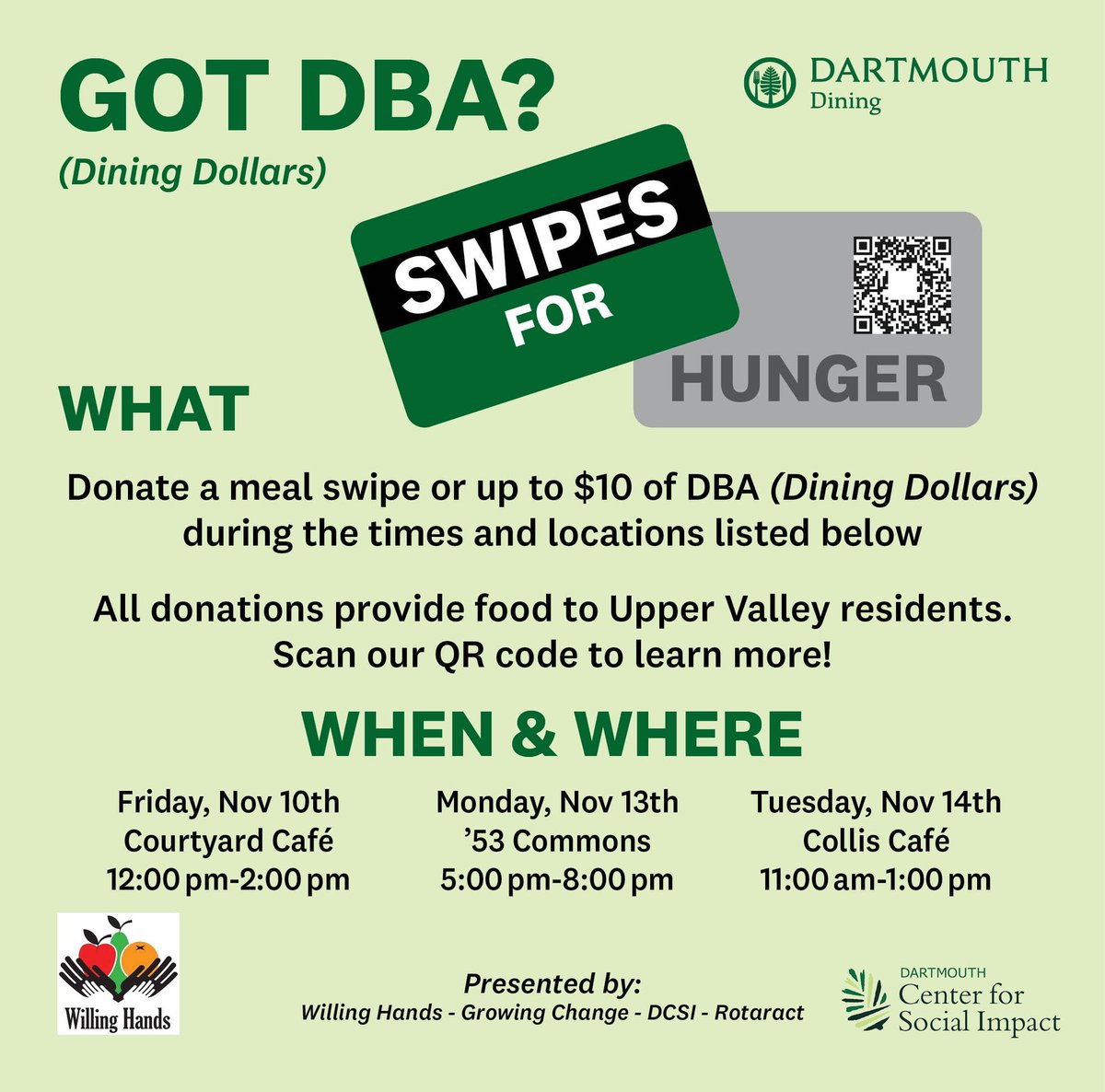 Swipes For Hunger is just around the corner! If you have leftover Dining Dollars to spare, please consider donating a DBA swipe (up to $10) on November 10th, 13th or 14th 🙏

Your generous contribution will go directly towards helping feed local Upper Valley residents in need.