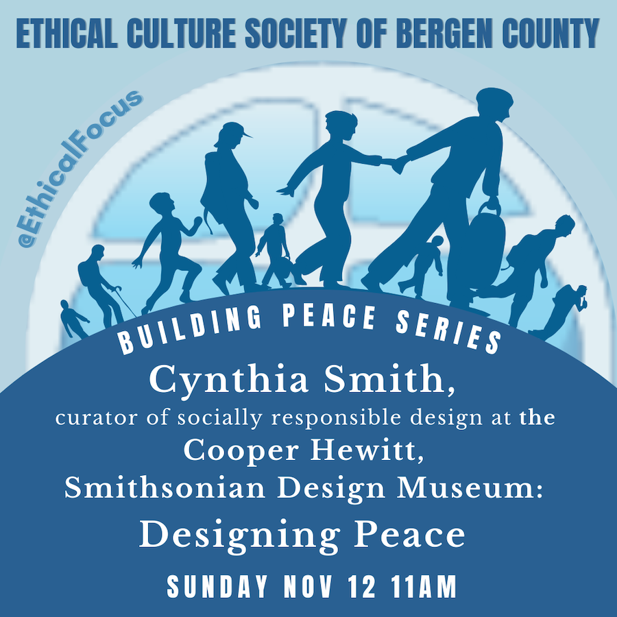 Want to live in a world where peace is an achievable goal and not a lofty ideal? Join <a href="/ethicalfocus/">BergenEthicalCulture</a> on 11/12, 11am ET, as Cynthia E. Smith from <a href="/cooperhewitt/">Cooper Hewitt</a> will share how collaboration and creativity can make that possible. Email admin@ethicalfocus.org to attend.