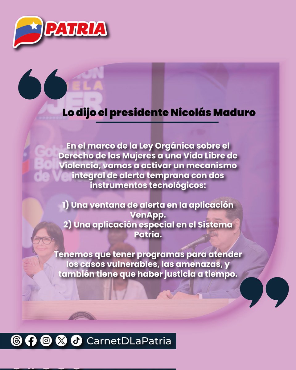 CarnetDLaPatria's tweet photo. #AsiLoDijo Nuestro Pdte. @NicolasMaduro: "En el marco de la Ley Orgánica sobre el Derecho de las Mujeres a una Vida Libre de Violencia, activaremos un mecanismo integral de alerta con dos instrumentos tecnológicos"

A través de VenApp y el #SistemaPatria.

#SíPorElE5equibo #6Nov https://t.co/CYidOSXOu2