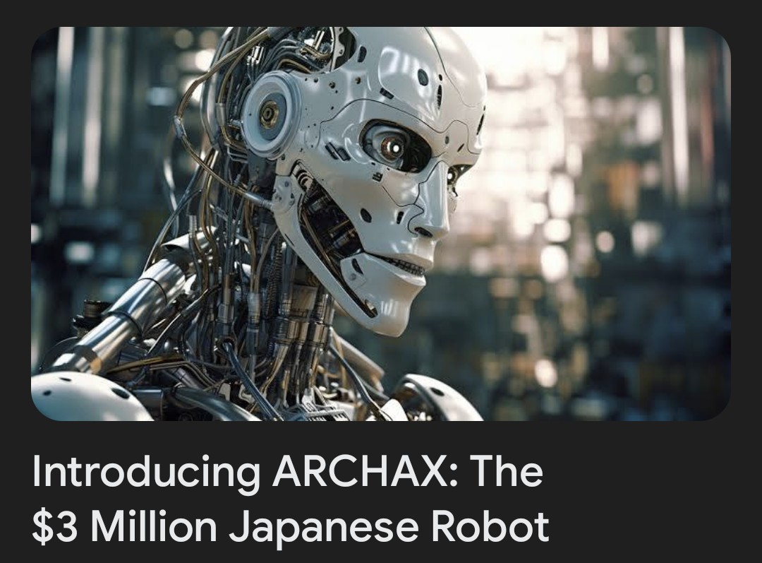 "ARCHAX, short for Advanced Robotic Companion for Human Assistance and eXecution..."

"Execution" you say? 🥺😶‍🌫️