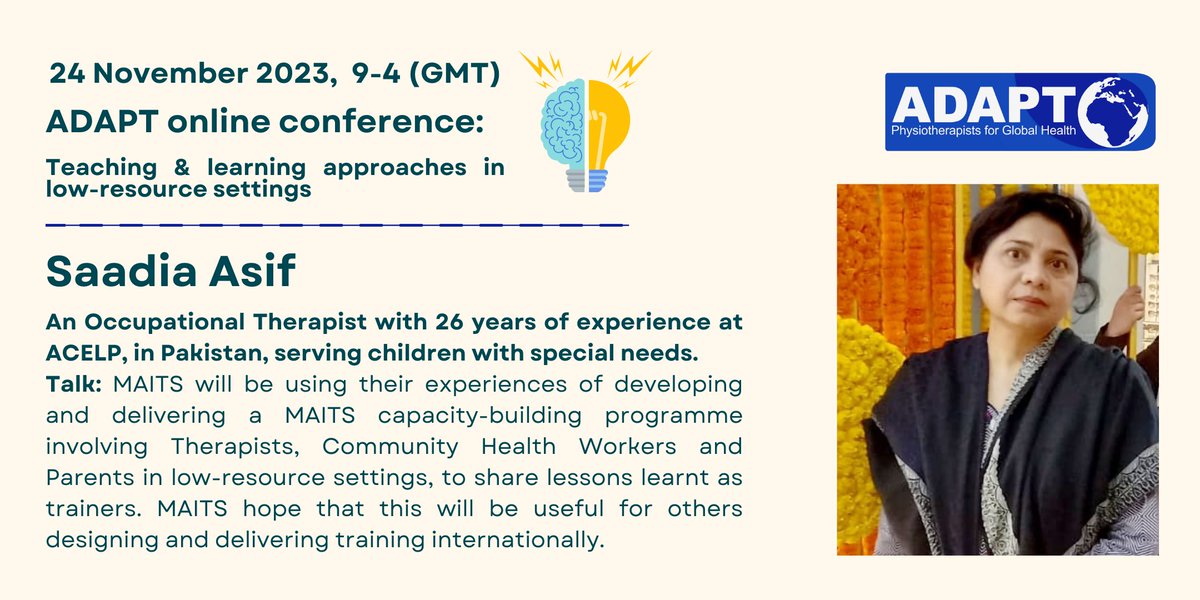 ADAPT_CSP's tweet photo. 🌎Speaker Announcement

Saadia Asif is a fantastic Occupational Therapist joining our panel from @MAITS_Int, sharing her incredible experience in Pakistan serving children with special needs and reflecting on the lessons learned in this context as a trainer #ADAPT23 @OTFrontiers https://t.co/c5hG3WbBCt
