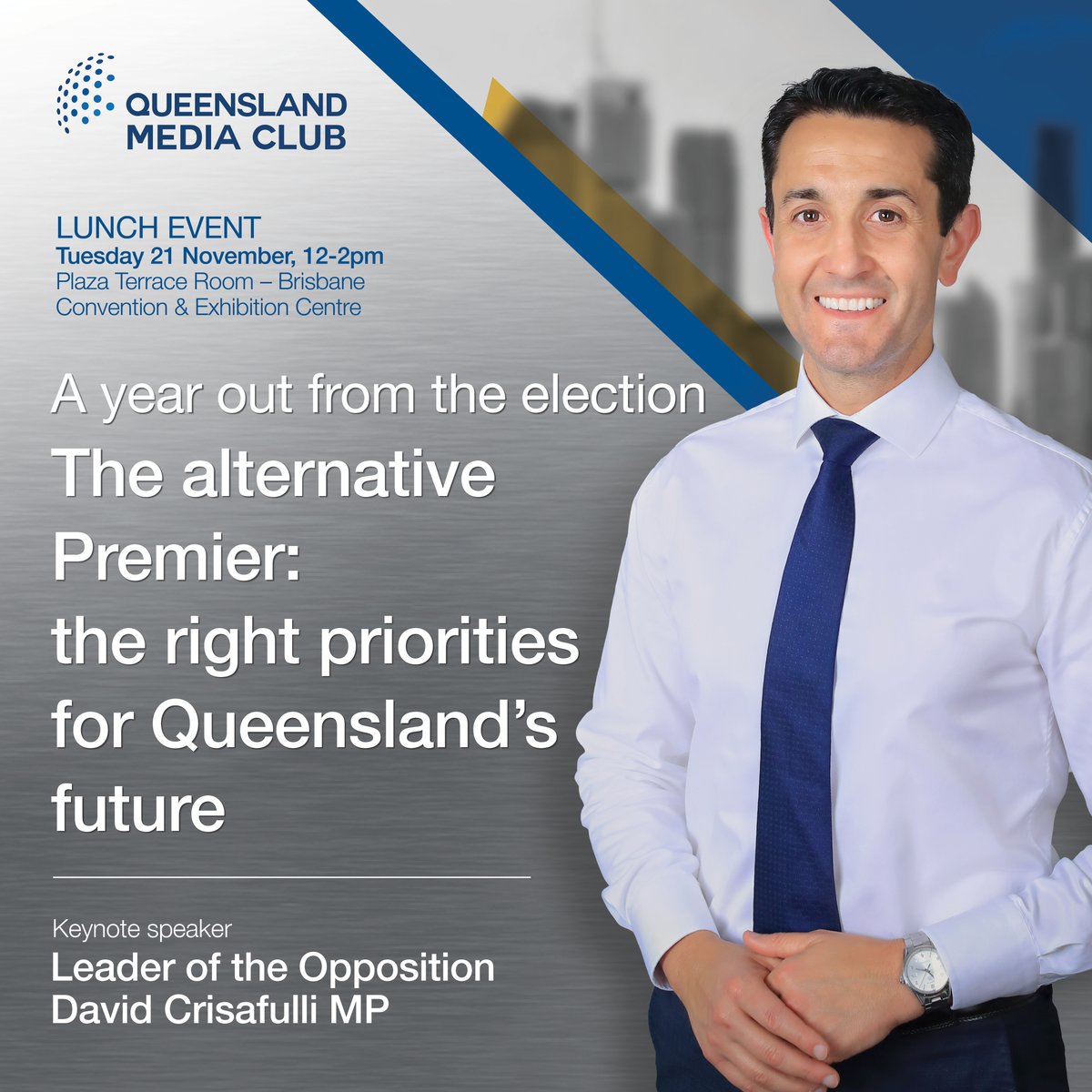 @QldMediaClub is pleased to announce @DavidCrisafulli will be addressing the Club on Tuesday 21 November – outlining what he believes are the right priorities for Queensland’s future. Secure your tickets today: loom.ly/nWVulgM #QueenslandGovernment #Elections #ThreePlus