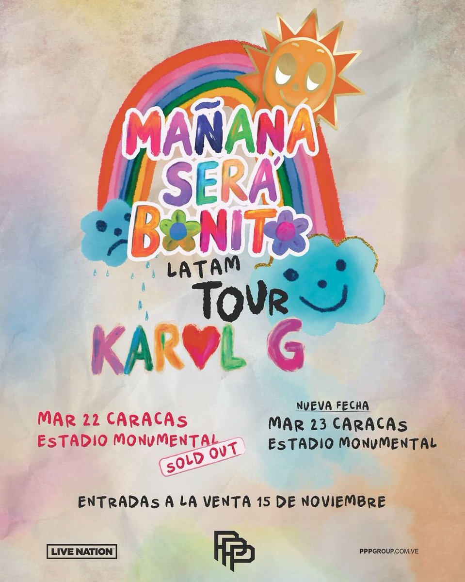 Cómo ya habíamos anticipado, una sola fecha del #MañanaSeráBonitoTour con <a href="/karolg/">LABICHOTA</a> en Caracas no era suficiente y PPP Group acaba de publicar más información. Registro: pppgroup.com.ve y entradas <a href="/Ticketmundo_ve/">TICKETMUNDO™</a> 💗🌼

🗓️ 23 de Marzo 
📍 Estadio Monumental “Simón Bolívar”