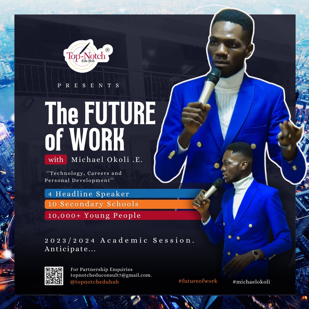 michaelokoli7's tweet photo. The conversation is "THE FUTURE OF WORK" how technology is shaping career and personal development. 4 headline Speakers, 10 Secondary schools, 10,000 young people.Yes we can do it. #topnotcheduhub #MichaelOkoli #FutureOfWork #Education #future #futuretechnology #southeastnigeria https://t.co/pLUF2FPYc7