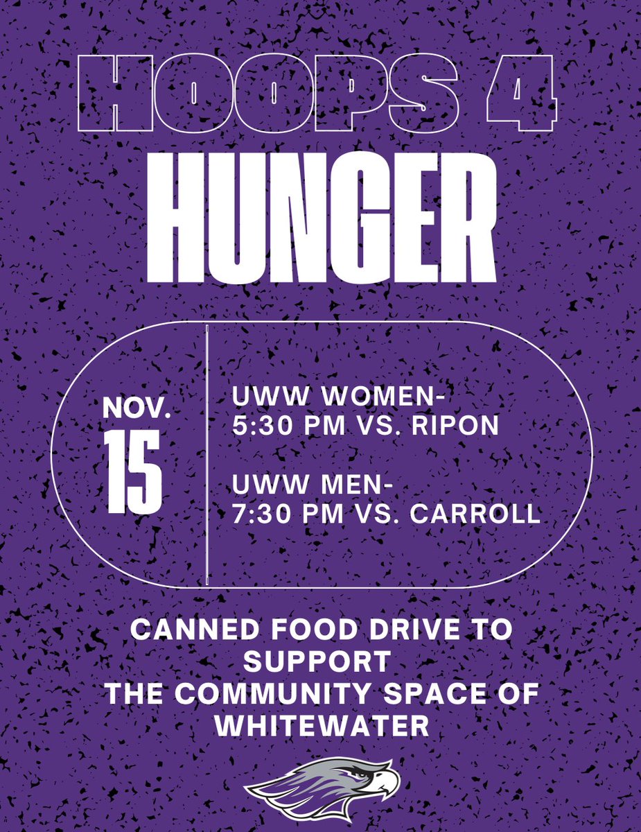 UWWWomensHoops's tweet photo. We’re excited to host our first Hoops 4 Hunger event on Wednesday, November 15th! 💜

All canned donations support the Community Space of Whitewater.
1 can = 1 raffle entry. Stay tuned to hear what prizes we have! 

Contact StantonJL15@uww.edu with questions. 
#IWWDN || #d3hoops https://t.co/RF2dgOCbr3