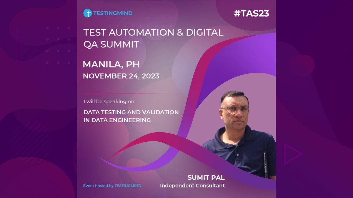 🔥The countdown has begun for the Test Automation & Digital QA Summit in Manila on November 24, 2023. We're excited to introduce our exceptional speaker, Sumit Pal!🔥

Register here: testingmind.com/event/tas2023/… 

#TestAutomation #ManilaSummit #DataTesting #DataEngineeringExcellence