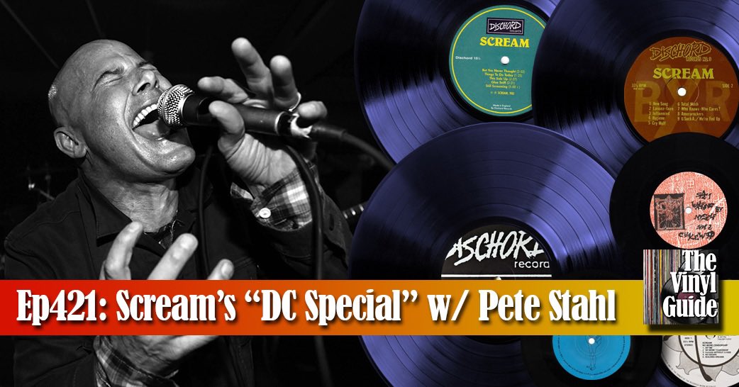 Pete Stahl of @screamdc talks #vinyl, @dischordrecords, new LP ‘DC Special’, and lots more. Enjoy the #podcast here: thevinylguide.com/episodes/ep421…