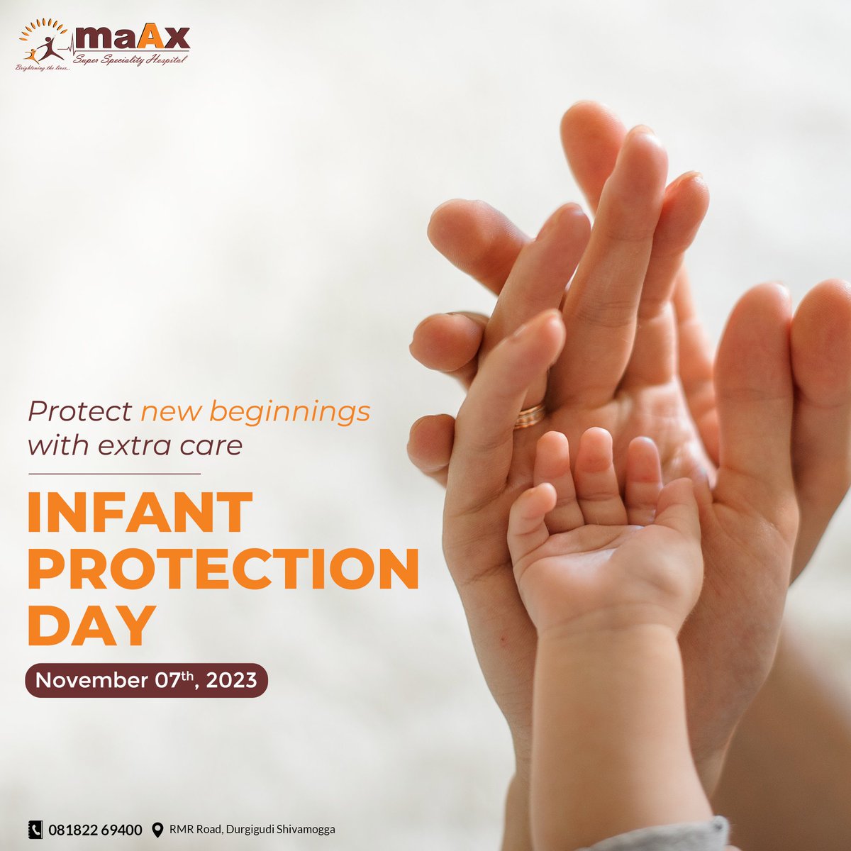 maax_hospital's tweet image. Safeguarding New Beginnings with Tender Care

Join us for &apos;#InfantProtectionDay&apos; on November 7th, 2023

#InfantProtection #InfantHealth #maAxHospital #Shivamogga