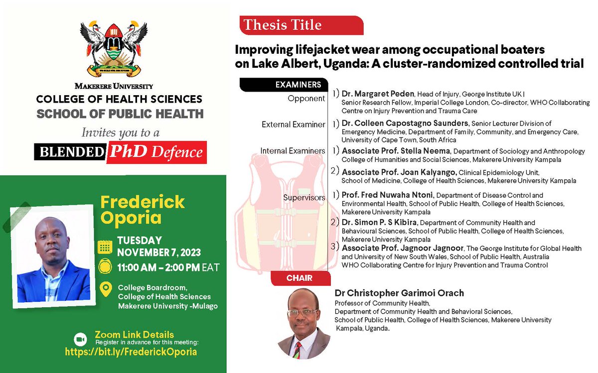 At 11 am, EAT today, CARTA fellow @Oporiah defends his PhD thesis, 'Improving lifejacket wear among occupational boaters on Lake Albert 🇺🇬.' Notable examiners from top institutions - @margiepeden @colljsaunders @JJagnoor @SimonKibira @CGarimoi Register: bit.ly/FrederickOporia