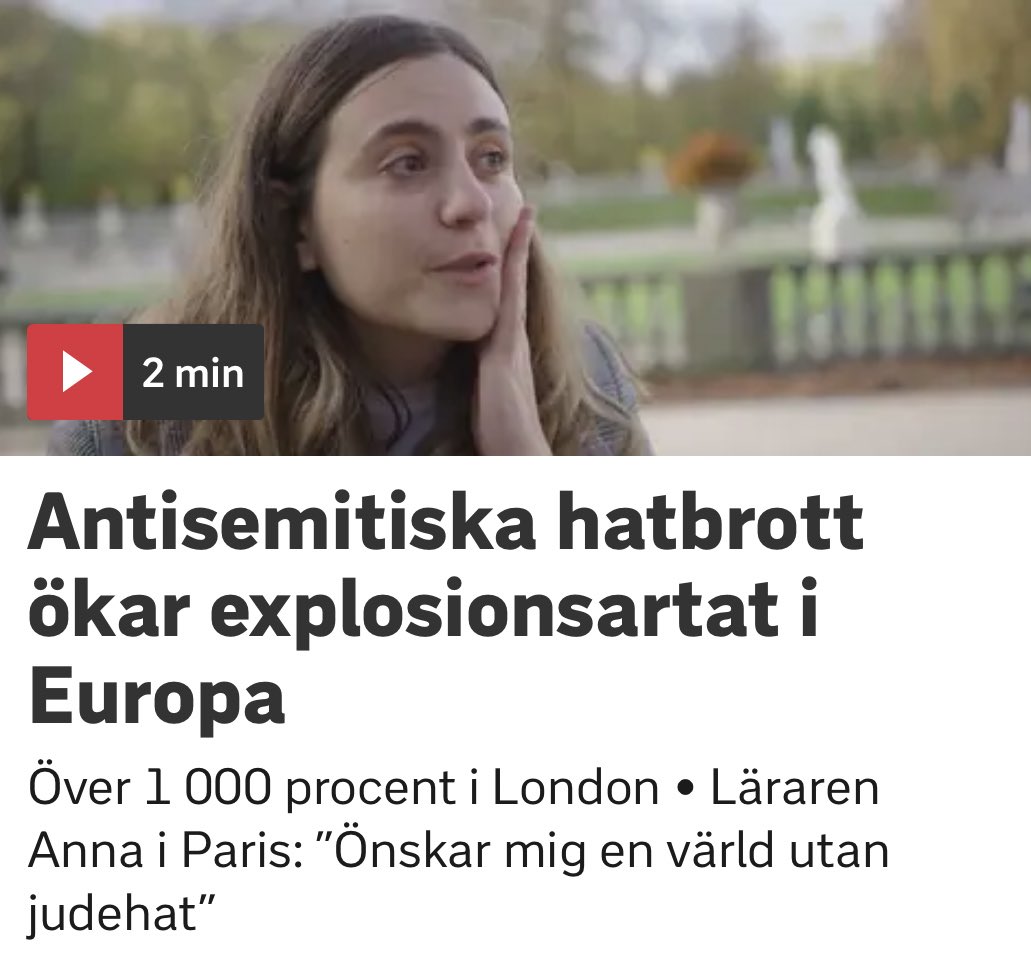 Fruktansvärt. I Frankrike har 1 000 antisemitiska hatbrott registrerats sedan Hamas terrordåd 7 oktober. I London har de ökat med 1 353%. I Berlin har davidsstjärnor klottrats på judars hem. Jag är orolig för mina judiska vänner och bekanta 
svt.se/nyheter/utrike…