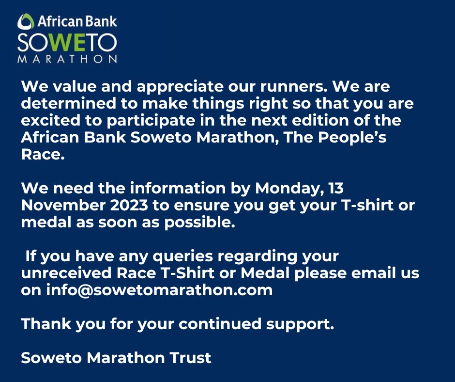 UPDATE: To all our @AfricanBank Soweto Marathon runners affected by the non-delivery of race tees, please see our official statement and the process to follow, to ensure you receive your t-shirt. The race is committed to ensuring all runners receive their race tee.
