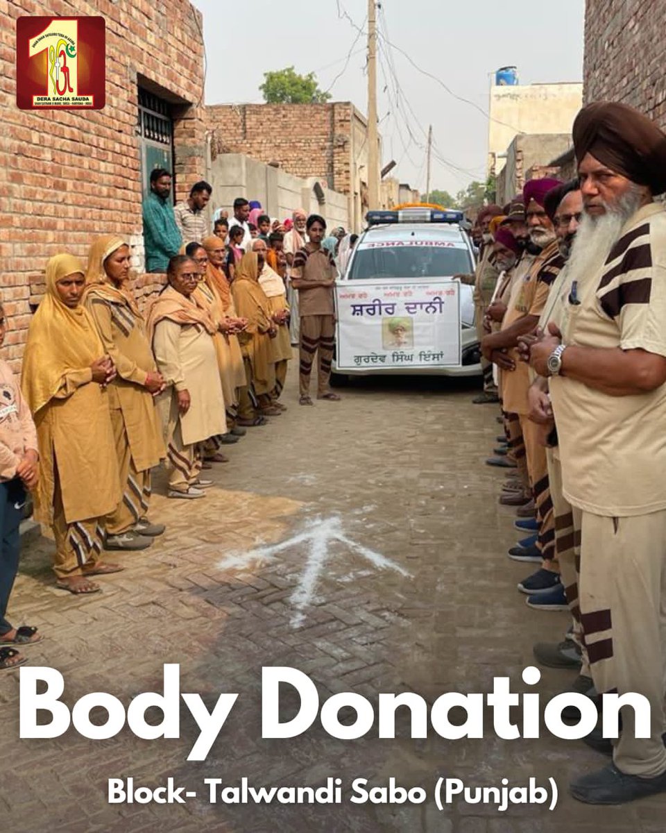 A heartfelt salute to the noble gesture from Talwandi Sabo, Punjab, where a Dera Sacha Sauda volunteer donated their body posthumously! This act of generosity provides a vital resource for healthcare professionals to learn and save lives. #BodyDonation #MedicalResearch