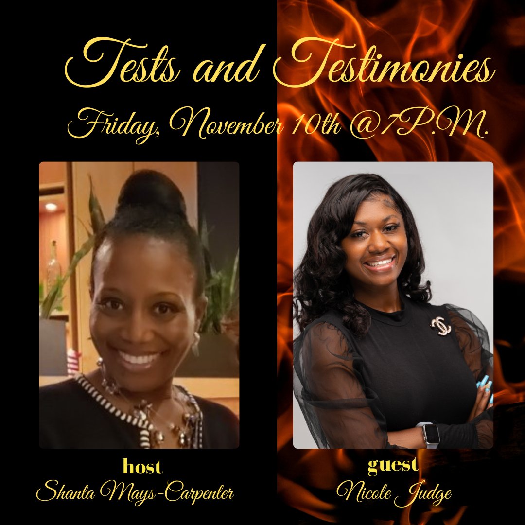 TALKLIKEGOD's tweet photo. Catch Sister Nicole Judge sharing a testimony on "Tests and Testimonies" w/Shanta Mays-Carpenter Friday, November10th @7PM EST.
.
.
.
.
#TestsandTestimonies #Goddelivers #prayers #heisfaithful #believeGod #trustGod #testifyofHisgoodness #TalkLikeGod #withShantaMaysCarpenter https://t.co/fWwaJe4ee8