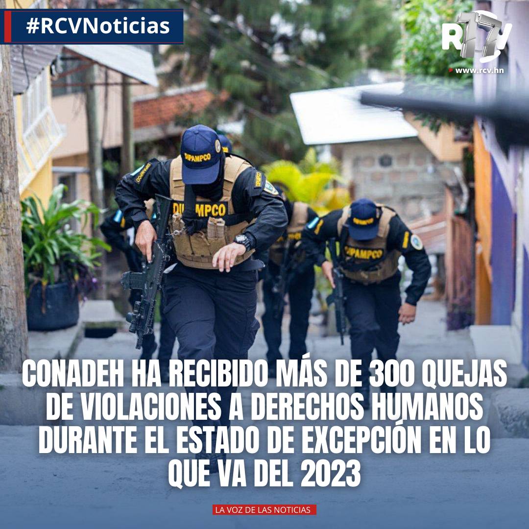 RCVHonduras's tweet image. #RCVNoticias

Solo en lo que va del 2023, el #CONADEH ha recibido más de 300 quejas de violaciones a Derechos Humanos durante el Estado de Excepción, detalla Christian López, director de Derechos Humanos del CONADEH.
