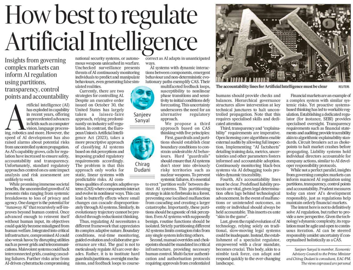 My article (with Chirag) on how AI should be regulated. Iusing a Complex Adaptive Systems framework for thinking about evolutionary paths that are fundamentally unpredictable. Regulation of financial systems provides a useful analogy of how we already regulate a complex system.